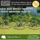 British Infantry Heavy Weapons 1944-45 15mm (40+12)