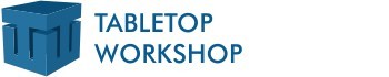 Tabletop Workshop